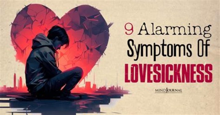 Can lovesickness make you sick?