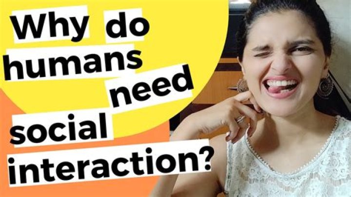 Do humans need social interaction?
