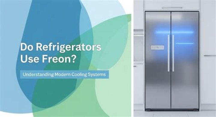Does refrigerators use freon?