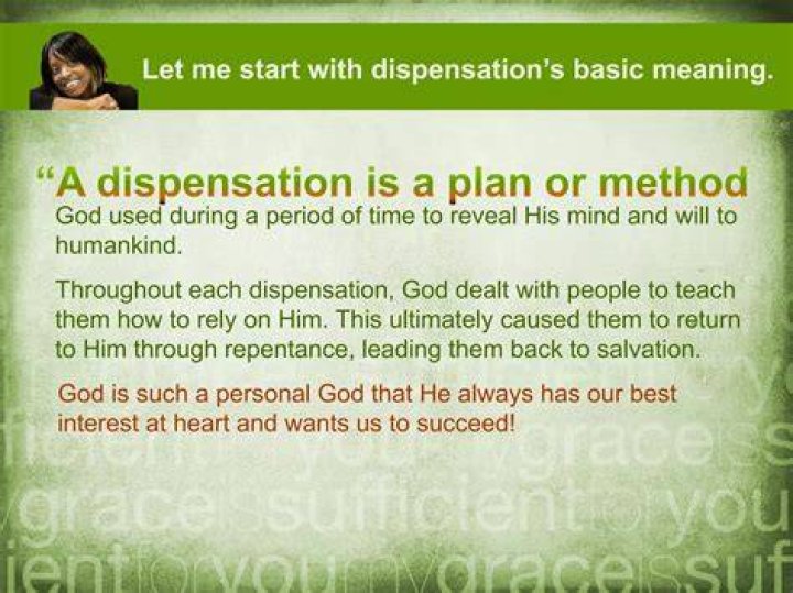 Does the bible mention dispensations?