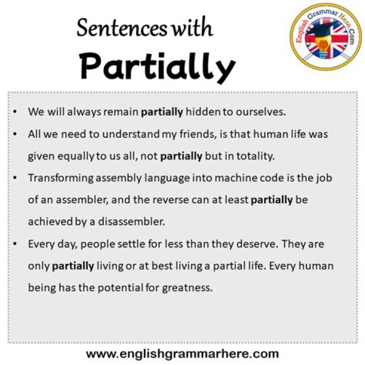 Was does partially mean?
