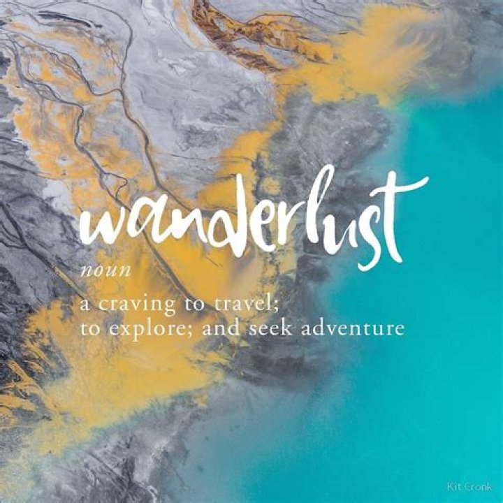 Was does wanderlust mean?