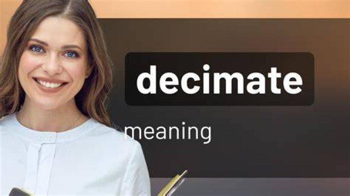What does decimated really mean?