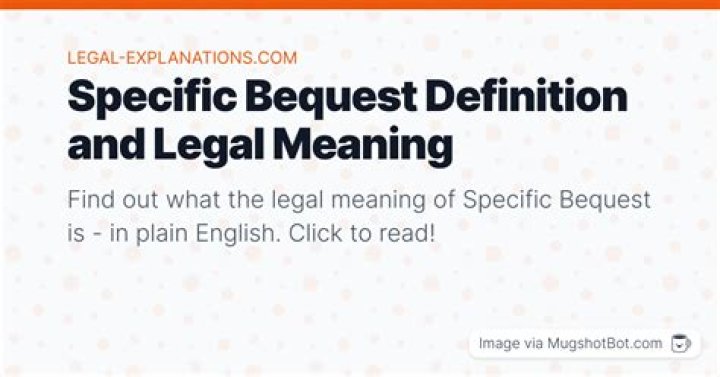 What is specific bequest?