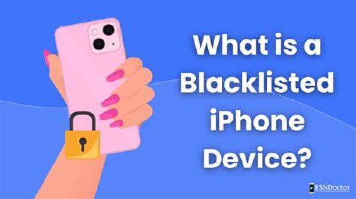 Whats a blacklisted iphone?
