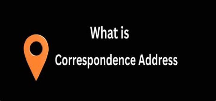 Whats a correspondence address?