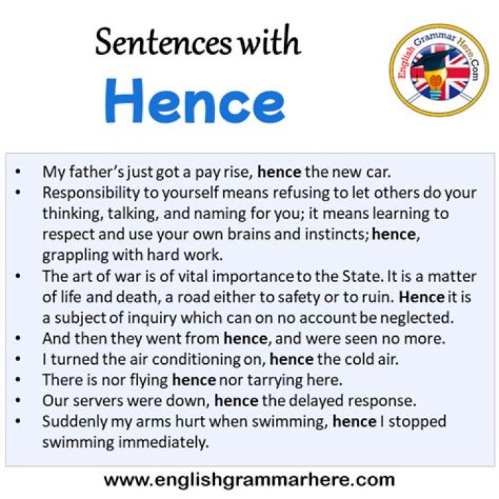 Whats a sentence for hence?
