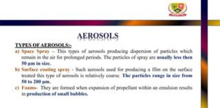 When are aerosols used?