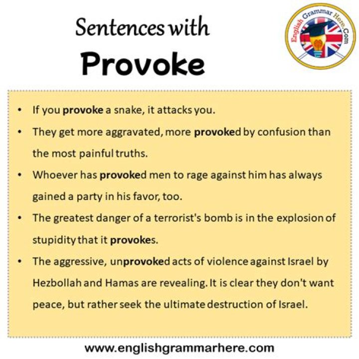 When someone is provoke?