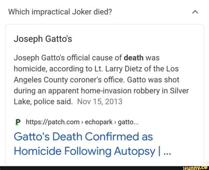 Which impractical joker died?
