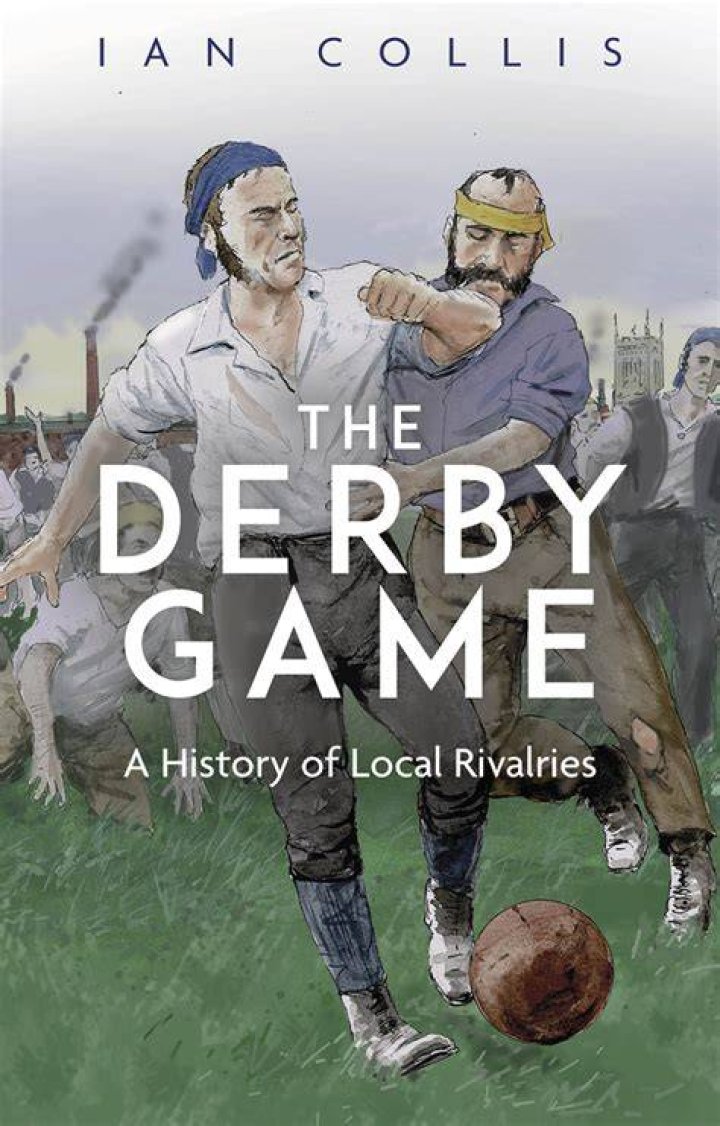 Why are local rivalries called derby?