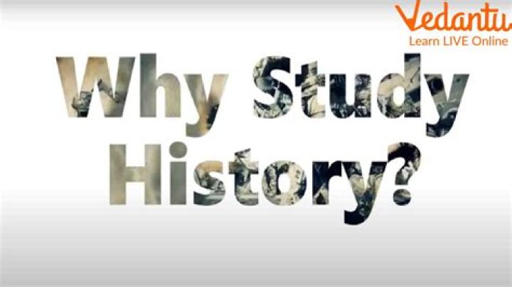 Why do we need to study history?